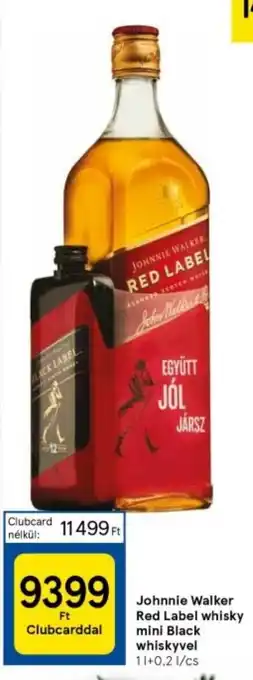 Tesco Johnnie Walker Red Label whisky mini Black whiskyvel 1l+0,2l ajánlat