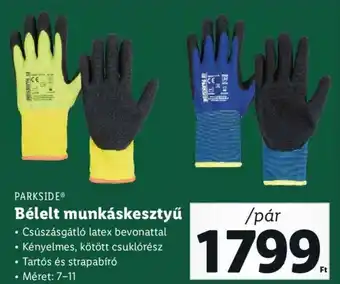 Lidl PARKSIDE Bélelt munkáskesztyű 1 pár ajánlat