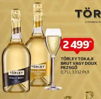 Auchan TÖRLEY TOKAJI BRUT VAGY DOUX PEZSGÖ 0,75 l ajánlat