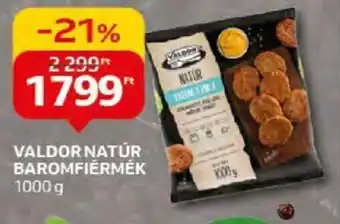 Auchan VALDOR NATÚR BAROMFIERMÉK 1000g ajánlat
