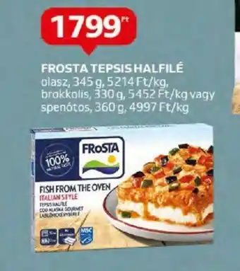Auchan FROSTA TEPSIS HALFILÉ 345g ajánlat