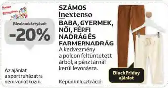 Auchan SZÁMOS Inextenso BABA GYERMEK NŐI FÉRFI FARMERNADRÁG ajánlat