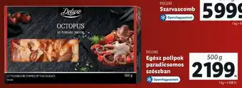 Lidl DELUXE Egész polipok paradicsomos szószban 500 g ajánlat