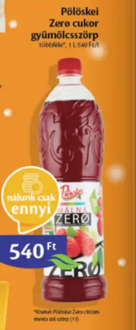 Pölöskei Zero cukor gyümölcsszörp 1l