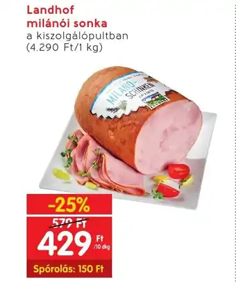 Interspar Landhof milánói sonka 10dkg ajánlat