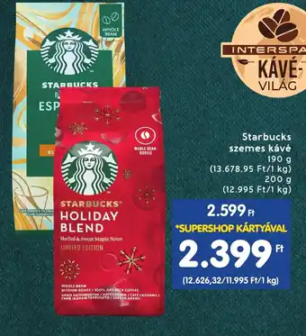 Interspar Starbucks szemes kávé 200g ajánlat