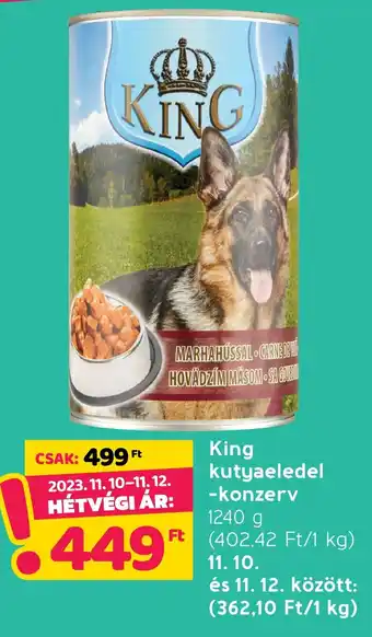 Spar King kutyaeledel -konzerv 1240 g ajánlat