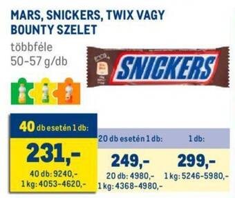 Metro MARS, SNICKERS, TWIX VAGY BOUNTY SZELET 50 / 57 g ajánlat
