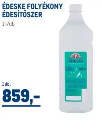 ÉDESKE FOLYÉKONY ÉDESÍTŐSZER 1l