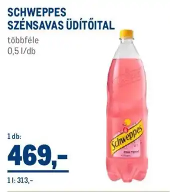 Metro SCHWEPPES SZÉNSAVAS ÜDÍTŐITAL 0,5l ajánlat