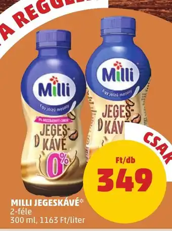 PENNY MILLI JEGESKÁVÉ 300 ml ajánlat