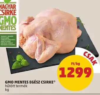 PENNY GMO MENTES EGÉSZ CSIRKE 1 kg ajánlat