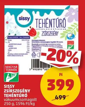PENNY SISSY ZSÍRSZEGÉNY TEHÉNTÚRÓ 250 g ajánlat
