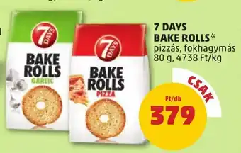 PENNY 7 DAYS BAKE ROLLS 80 g ajánlat