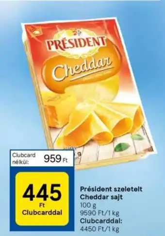 Tesco Président szeletelt Cheddar sajt 100 g ajánlat