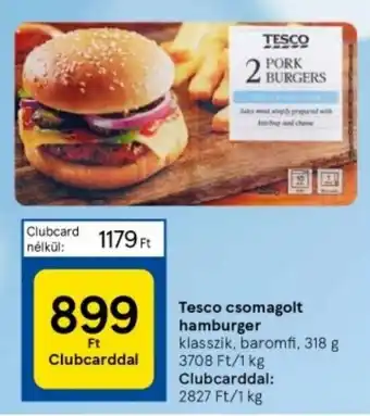 Tesco Tesco csomagolt hamburger 318 g ajánlat
