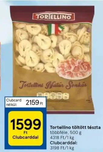 Tesco Tortellino töltött tészta 500 g ajánlat