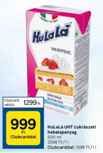 Tesco HuLaLá UHT cukrászati habalapanyag 500 ml ajánlat