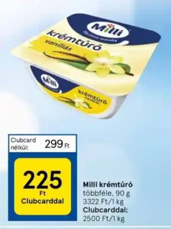 Tesco Milli krémtúró többféle, 90 g ajánlat
