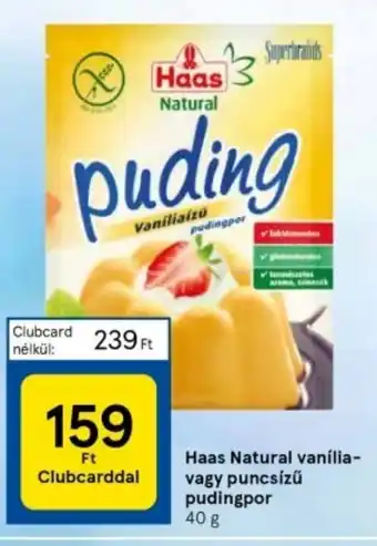 Tesco Haas Natural vanília-vagy puncsízű pudingpor 40 g ajánlat