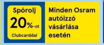 Minden Osram autóizzó vásárlása esetén