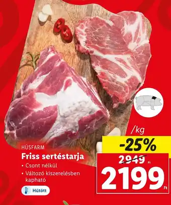 Lidl HÚSFARM Friss sertéstarja 1 kg ajánlat