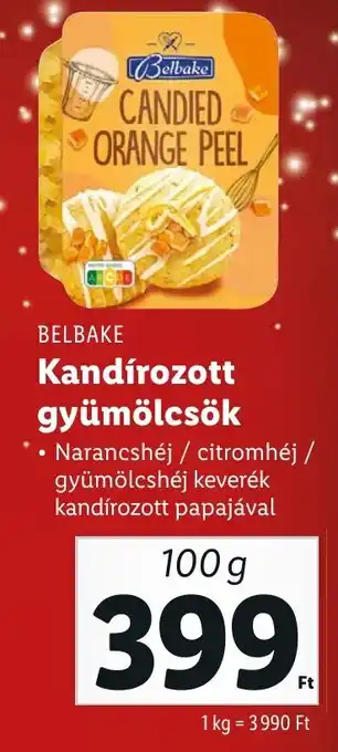 Lidl BELBAKE Kandírozott gyümölcsök 100 g ajánlat