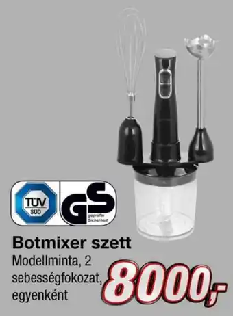 Kik Botmixer szett ajánlat