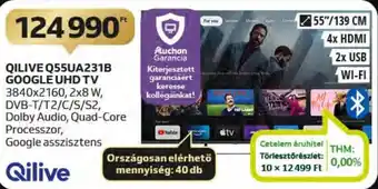 Auchan QILIVE Q55UA231B GOOGLE UHD TV 1 db ajánlat