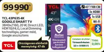 Auchan TCL 43P635 4K GOOGLE SMART TV 1 db ajánlat