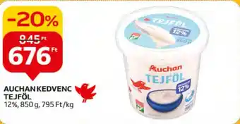 Auchan AUCHAN KEDVENC TEJFÖL 850 g ajánlat
