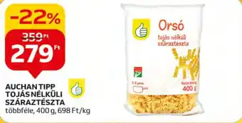 Auchan AUCHAN TIPP TOJÁS NÉLKÜLI SZÁRAZTÉSZTA 400 g ajánlat