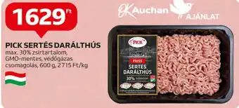 Auchan PICK SERTÉS DARÁLTHÚS 600g ajánlat
