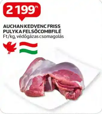 Auchan AUCHAN KEDVENC FRISS PULYKA FELSŐCOMBFILÉ 1kg ajánlat