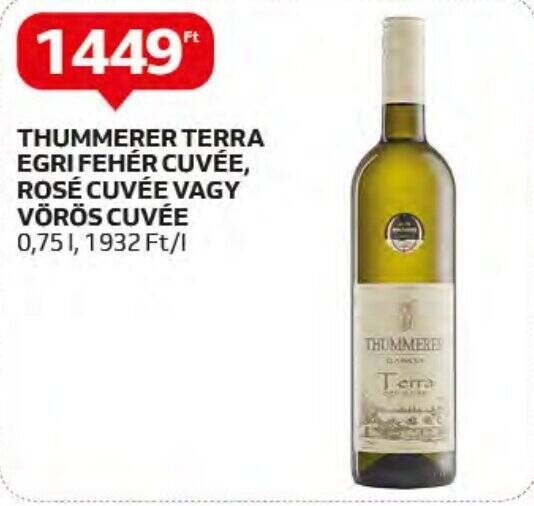 Auchan THUMMERER TERRA EGRI FEHÉR CUVÉE, ROSÉ CUVÉE VAGY VÖRÖS CUVÉE 0,75l ajánlat