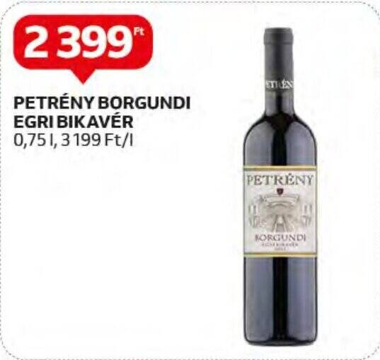 Auchan PETRÉNY BORGUNDI EGRI BIKAVÉR 0,75l ajánlat