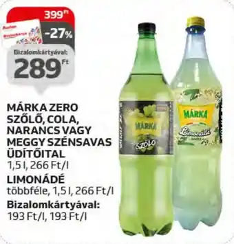 Auchan MÁRKA ZERO SZŐLŐ, COLA, NARANCS VAGY MEGGY SZÉNSAVAS ÜDÍTÕITAL 1,5l ajánlat