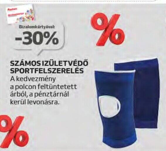Auchan SZÁMOS IZÜLETVÉDŐ SPORTFELSZERELÉS ajánlat