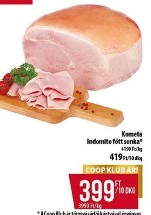 Coop Kometa Indomito fött sonka 10 dkg ajánlat