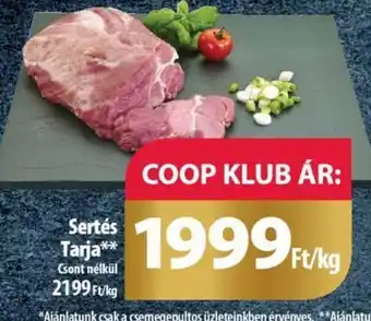 Coop Sertés Tarja 1 kg ajánlat
