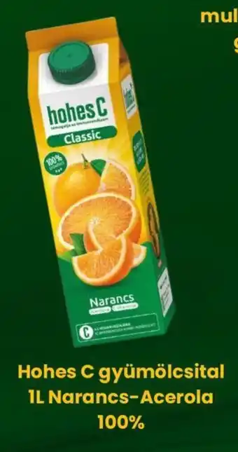 Hohes C gyümölcsital 1L Narancs-Acerola 100%