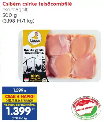 Spar Csibém csirke felsőcombfilé 500 g ajánlat