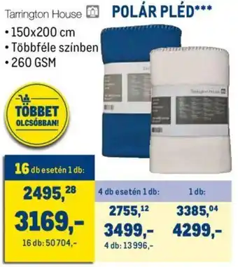 Metro Tarrington House POLÁR PLÉD ajánlat