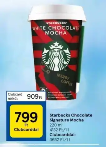 Tesco Starbucks Chocolate Signature Mocha 220 ml ajánlat