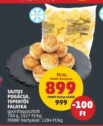 PENNY SAJTOS POGÁCSA, TEPERTŐS FALATKA 700 g ajánlat