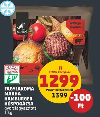 PENNY FAGYLAKOMA MARHA HAMBURGER HÚSPOGÁCSA 1 kg ajánlat