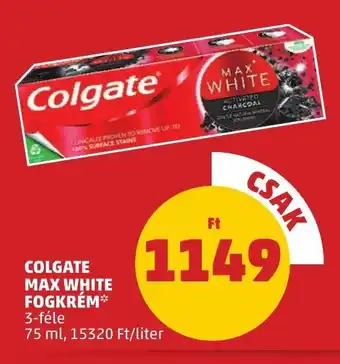 PENNY COLGATE MAX WHITE FOGKRÉM 75 ml ajánlat