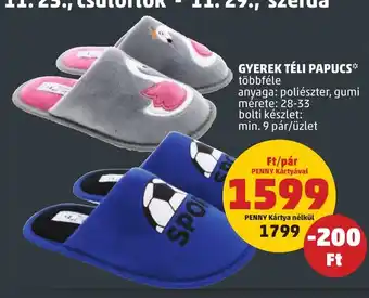 PENNY GYEREK TÉLI PAPUCS 1 pár ajánlat