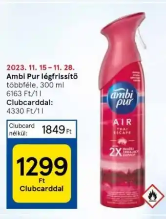 Tesco Ambi Pur légfrissítő 300 ml ajánlat