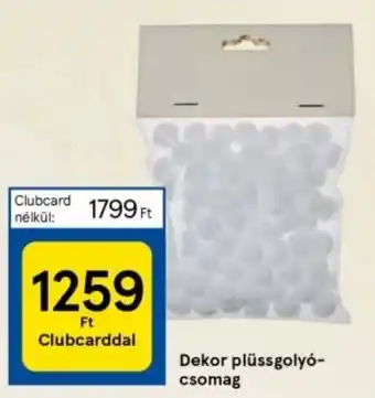 Tesco Dekor plüssgolyó-csomag ajánlat